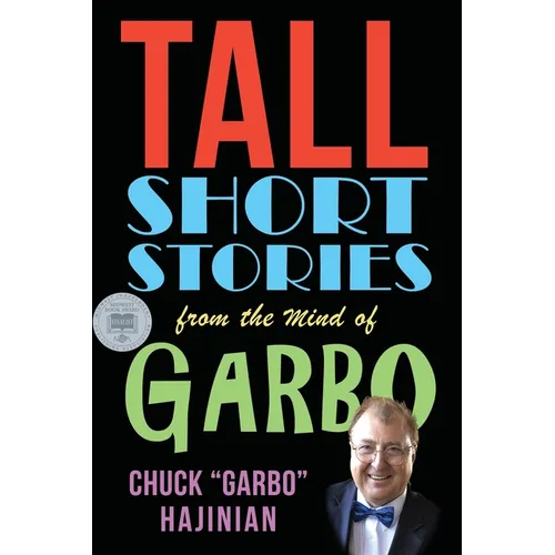Tall Short Stories from the Mind of Garbo - Paperback