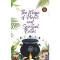 The Magic of Plants and Spiritual Baths - Paperback