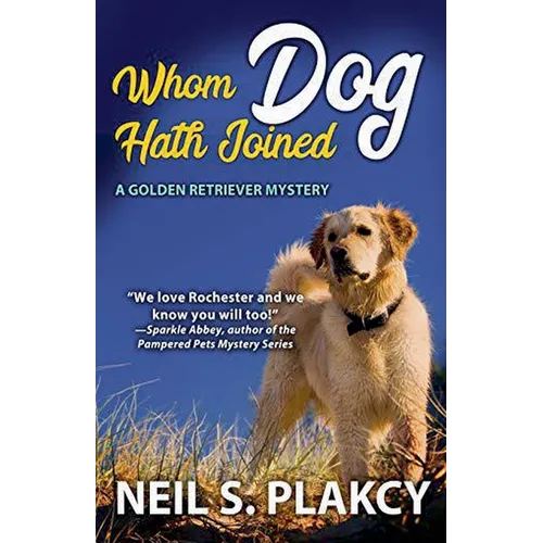 Whom Dog Hath Joined (Cozy Dog Mystery): Golden Retriever Mystery #5 (Golden Retriever Mysteries) - Paperback