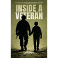 Inside a Veteran: The Thoughts And Feelings Of Me Or Records Or Scriptures? - Hardcover