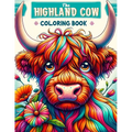 The Highland Cow Coloring book: A Majestic and Artistic Journey through Scotland's Iconic Breed - Paperback