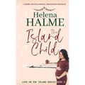 The Island Child: A story of love, drama, and second chances - Paperback