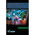 Digital Communication A Practical Guide to Data Communication Networking - Paperback