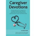 Caregiver Devotions - Paperback