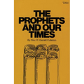 The Prophets and Our Times - Paperback