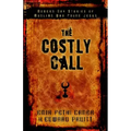 The Costly Call: Modern-Day Stories of Muslims Who Found Jesus - Paperback
