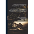 James Clyman, American Frontiersman, 1792-1881. The Adventures of a Trapper and Covered Wagon Emigrant as Told in His Own Reminiscences and Diaries. E - Paperback