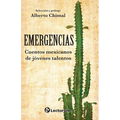 Emergencias: Cuentos mexicamos de jovenes talentos - Paperback