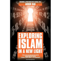Exploring Islam in a New Light - Paperback