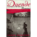 Duende: A Journey Into the Heart of Flamenco - Paperback