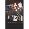 The Minister: "Following him will lead straight to the pleasures of Hell" - Paperback