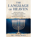Language of Heaven - Paperback