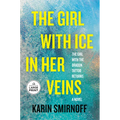 The Girl with Ice in Her Veins: A Lisbeth Salander Novel - Paperback