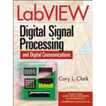 LabVIEW Digital Signal Processing: And Digital Communications - Hardcover