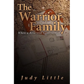 The Warrior Family: When a Reservist Goes to War - Paperback