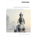 Warped Mourning: Stories of the Undead in the Land of the Unburied - Paperback