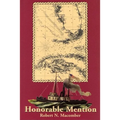 Honorable Mention: The Continuing Exploits of Lt. Peter Wake United States Navy - Hardcover