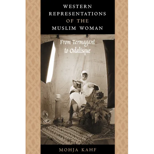 Western Representations of the Muslim Woman: From Termagant to Odalisque - Paperback