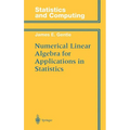 Numerical Linear Algebra for Applications in Statistics - Hardcover