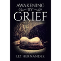 Awakening by Grief - Paperback