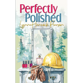 Perfectly Polished - Paperback