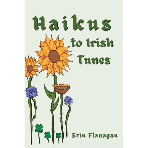 Haikus to Irish Tunes - Paperback