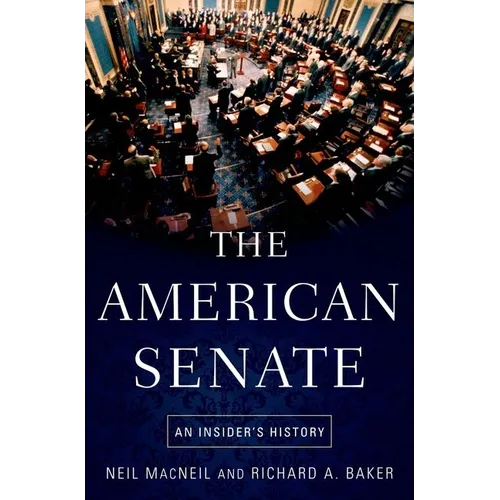 The American Senate: An Insider's History - Paperback