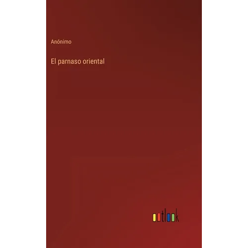 El parnaso oriental - Hardcover