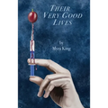 Their Very Good Lives - Paperback