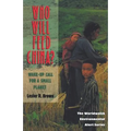 Who Will Feed China?: Wake-Up Call for a Small Planet - Paperback