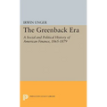 The Greenback Era: A Social and Political History of American Finance 1865-1879 - Paperback