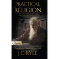 Practical Religion: Essential Biblical Truths for Daily Christian Living - Hardcover