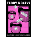 Terry Dactyl - Paperback