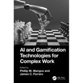 AI and Gamification Technologies for Complex Work - Hardcover