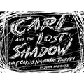 Carl and the Lost Shadow - Paperback