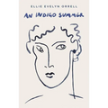An Indigo Summer - Hardcover