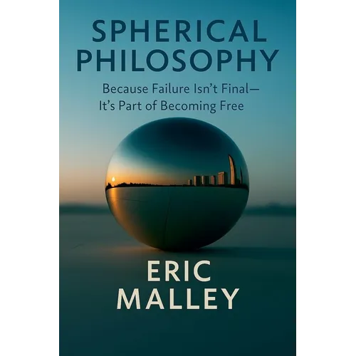 Spherical Philosophy(TM) - Paperback