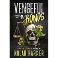 Vengeful Bonds: Season Two - Paperback