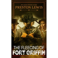The Fleecing of Fort Griffin: A Western Caper - Library Binding