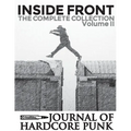 Inside Front Zine - Journal Of Hardcore Punk: Complete Collection, Volume Two (The 2000s Issues) - Paperback