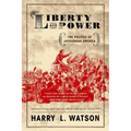 Liberty and Power - Paperback