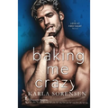 Baking Me Crazy - Paperback