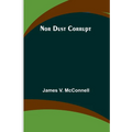 Nor Dust Corrupt - Paperback