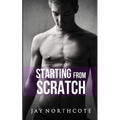 Starting from Scratch - Paperback