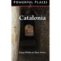 Powerful Places in Catalonia - Paperback