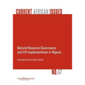 Natural Resource Governance and Eiti Implementation in Nigeria - Paperback