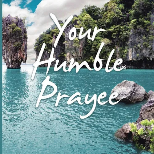 Your Humble Prayee - Paperback