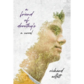 A Friend of Dorothy's - Hardcover