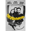 Crushmore: Essays on Love, Loss, and Coming-Of-Age - Hardcover