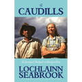 The Caudills: An Etymological, Ethnological, & Genealogical Study - Paperback